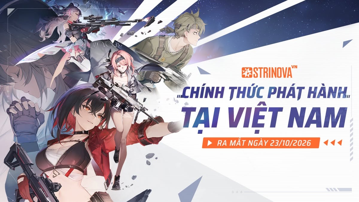 Strinova: Biệt đội Anime chính thức có mặt tại Việt Nam, GTV hợp tác Gzone đưa game lên GPlay 5.0