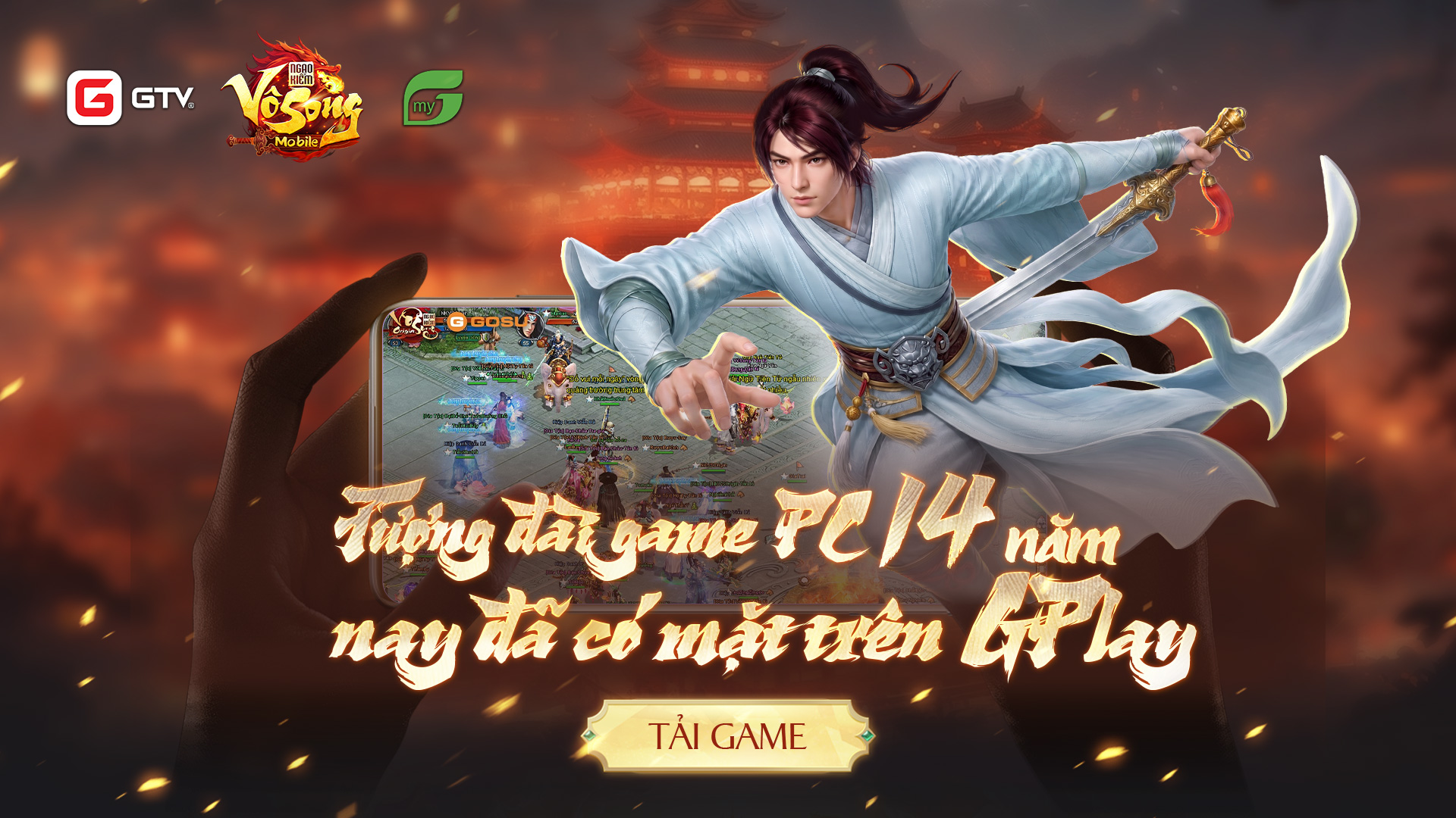 GTV hợp tác cùng myG - Chính thức ra mắt Ngạo Kiếm Vô Song trên GPlay 5.0